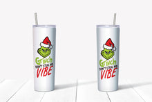 Load image into Gallery viewer, Grinch Vibe Tumbler
